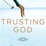 trusting_god_book